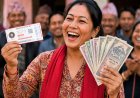 अब लट्री टिकटमार्फत सरकारले दैनिक रूपमा नेपालीलाई लखपति बनाउने